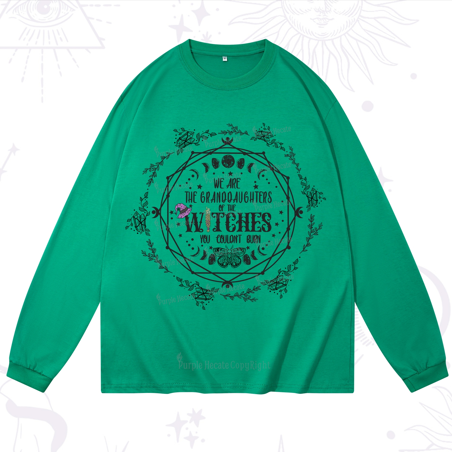 Purplehecate We Are the Granddaughters of the Witches You Could Not Burn Long Sleeve T-Shirt