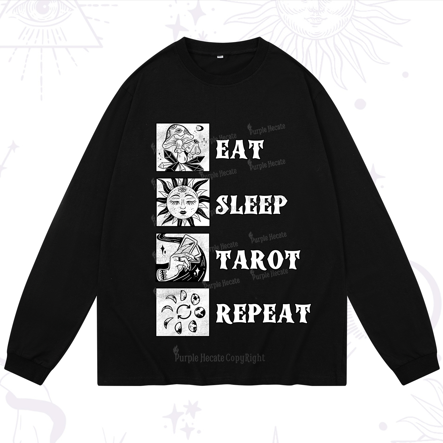 Purplehecate Eat Sleep Tarot Repeat Long Sleeve T-Shirt