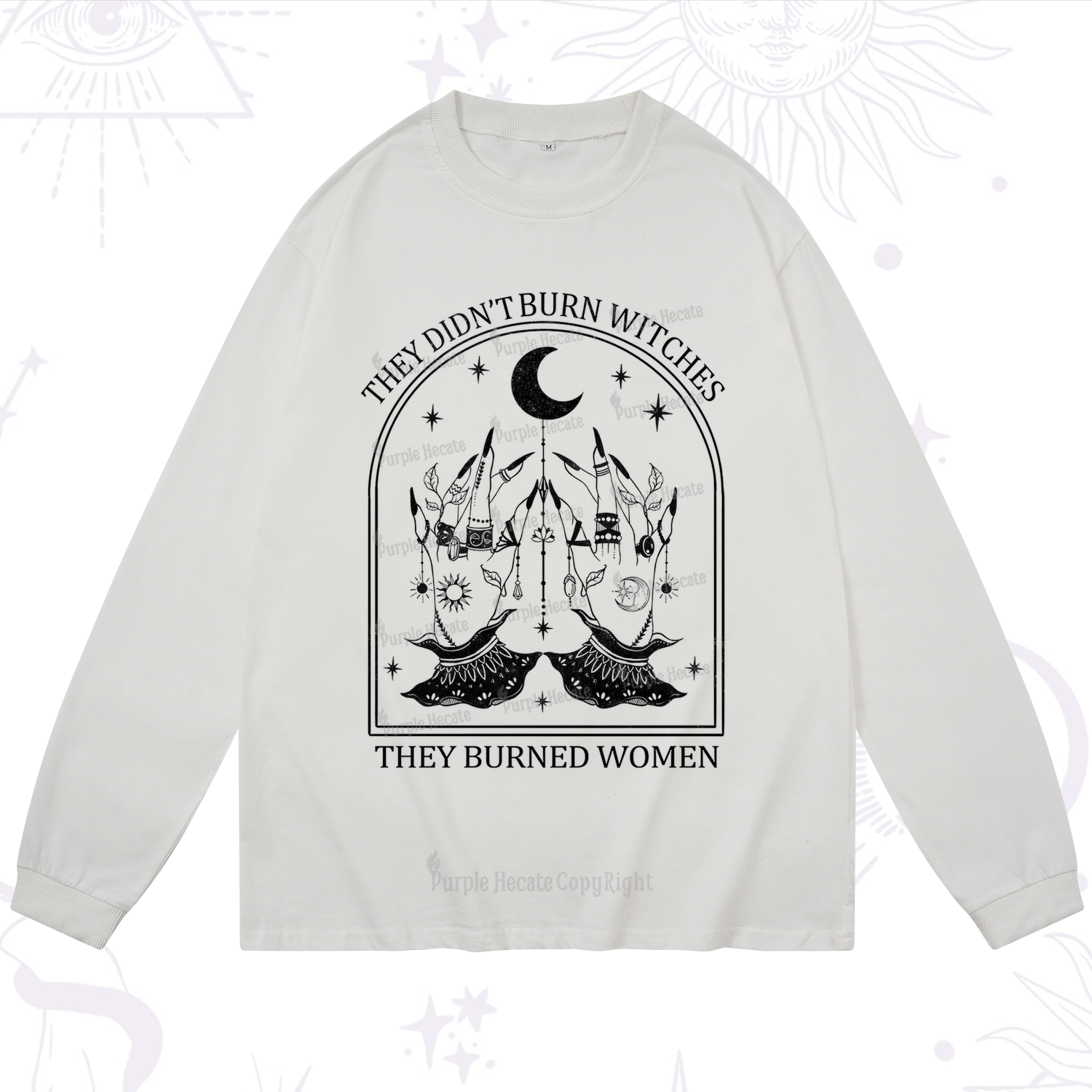 Purplehecate They Didn't Burn Witches Long Sleeve T-Shirt