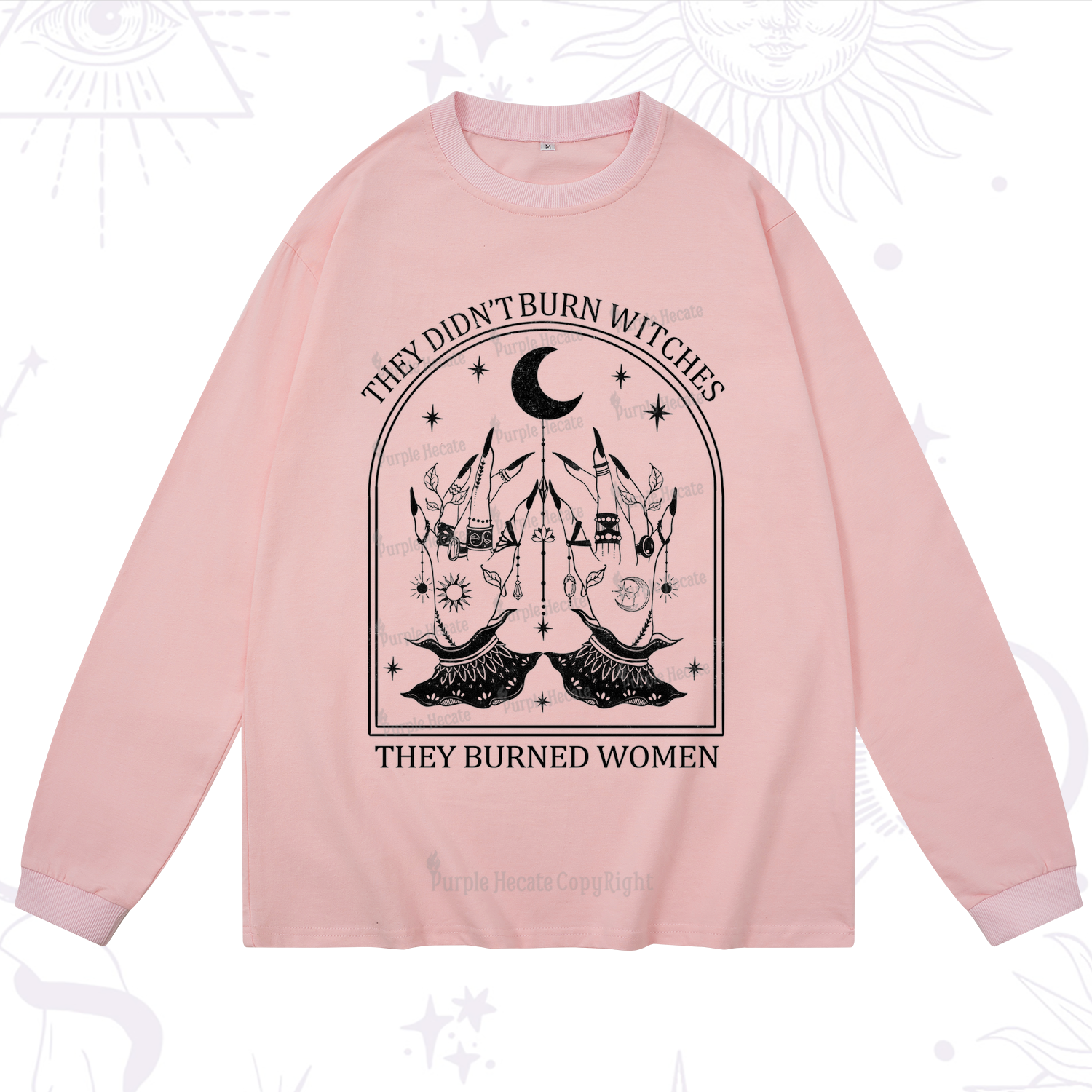 Purplehecate They Didn't Burn Witches Long Sleeve T-Shirt