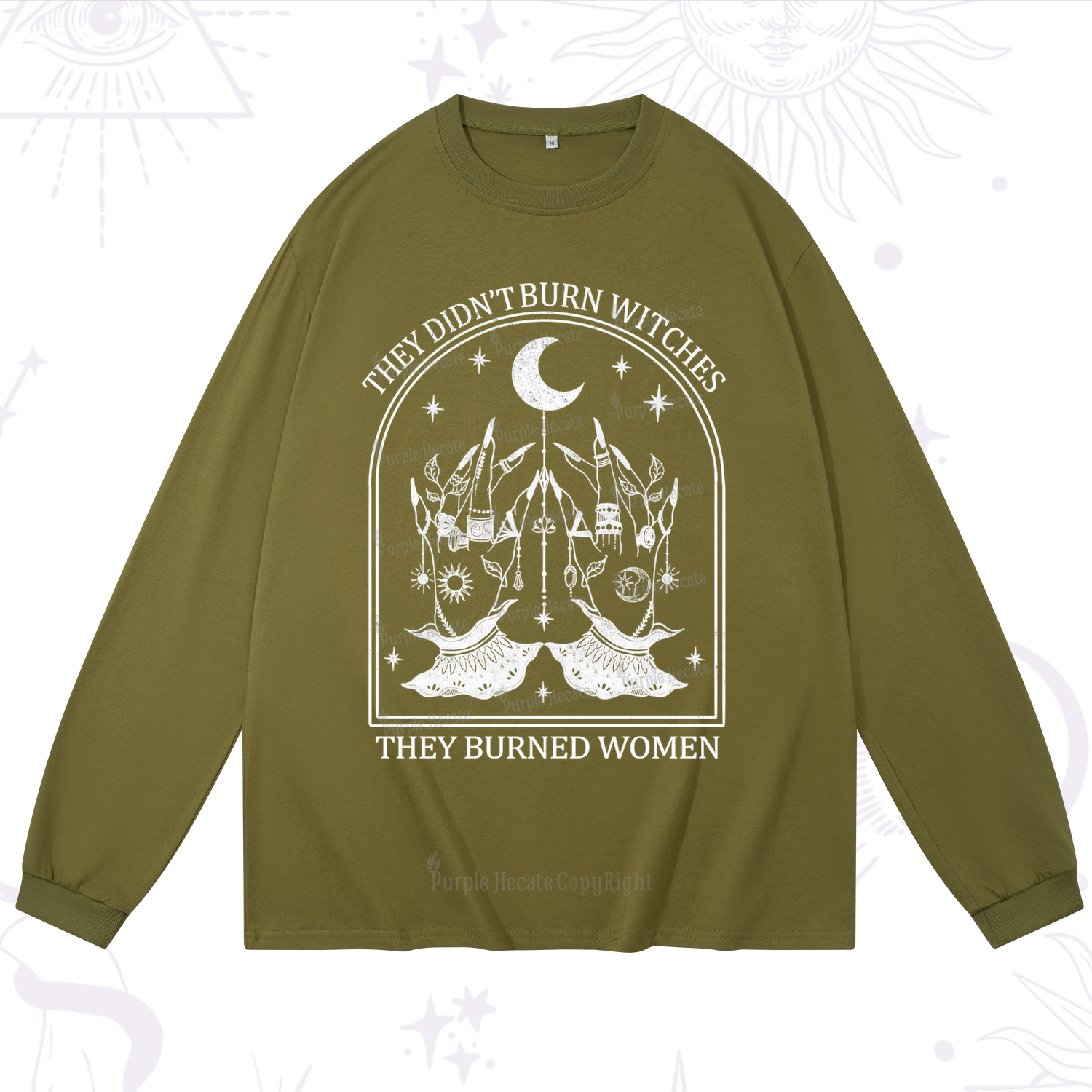 Purplehecate They Didn't Burn Witches Long Sleeve T-Shirt