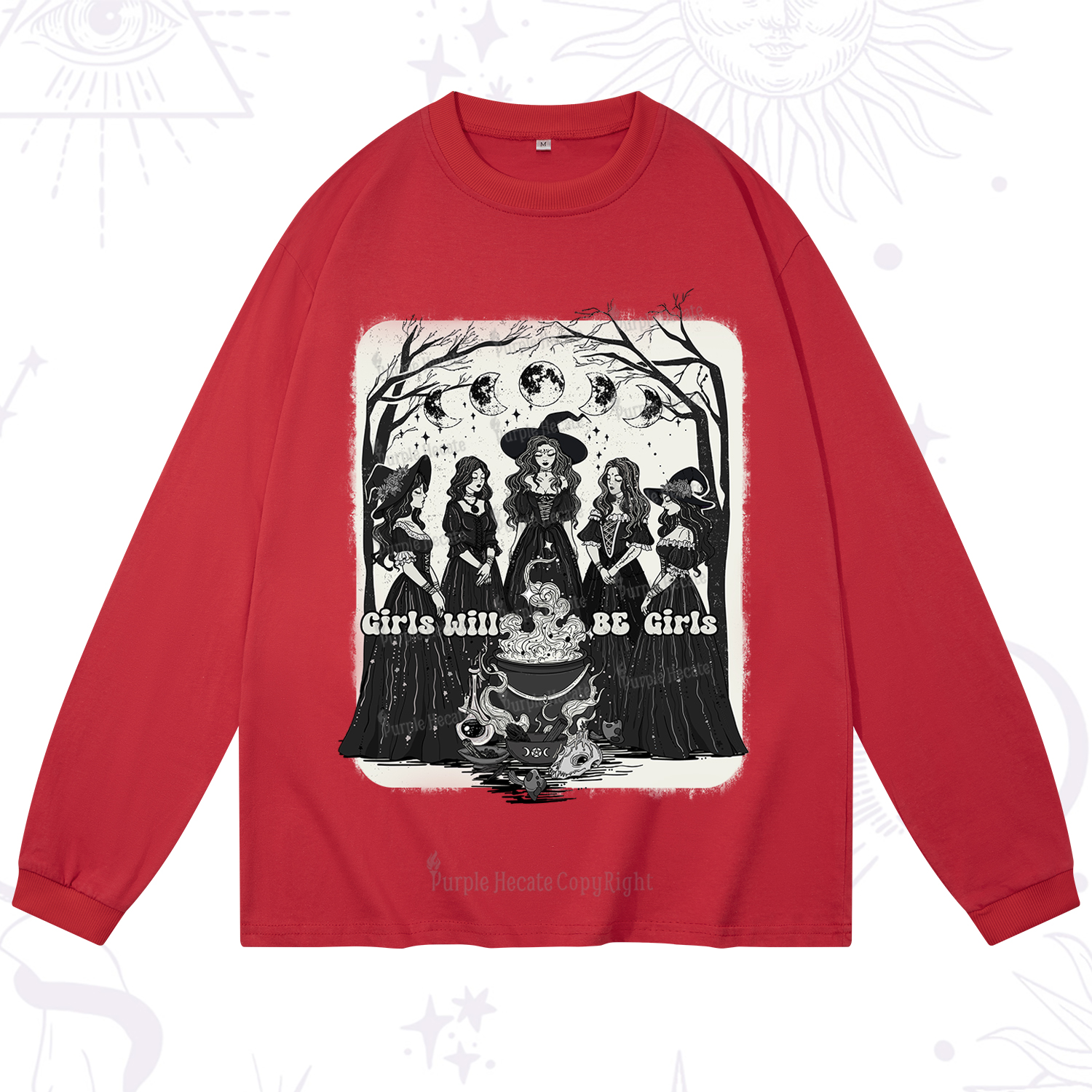 Purplehecate Girls Will Be Girls Long Sleeve T-Shirt