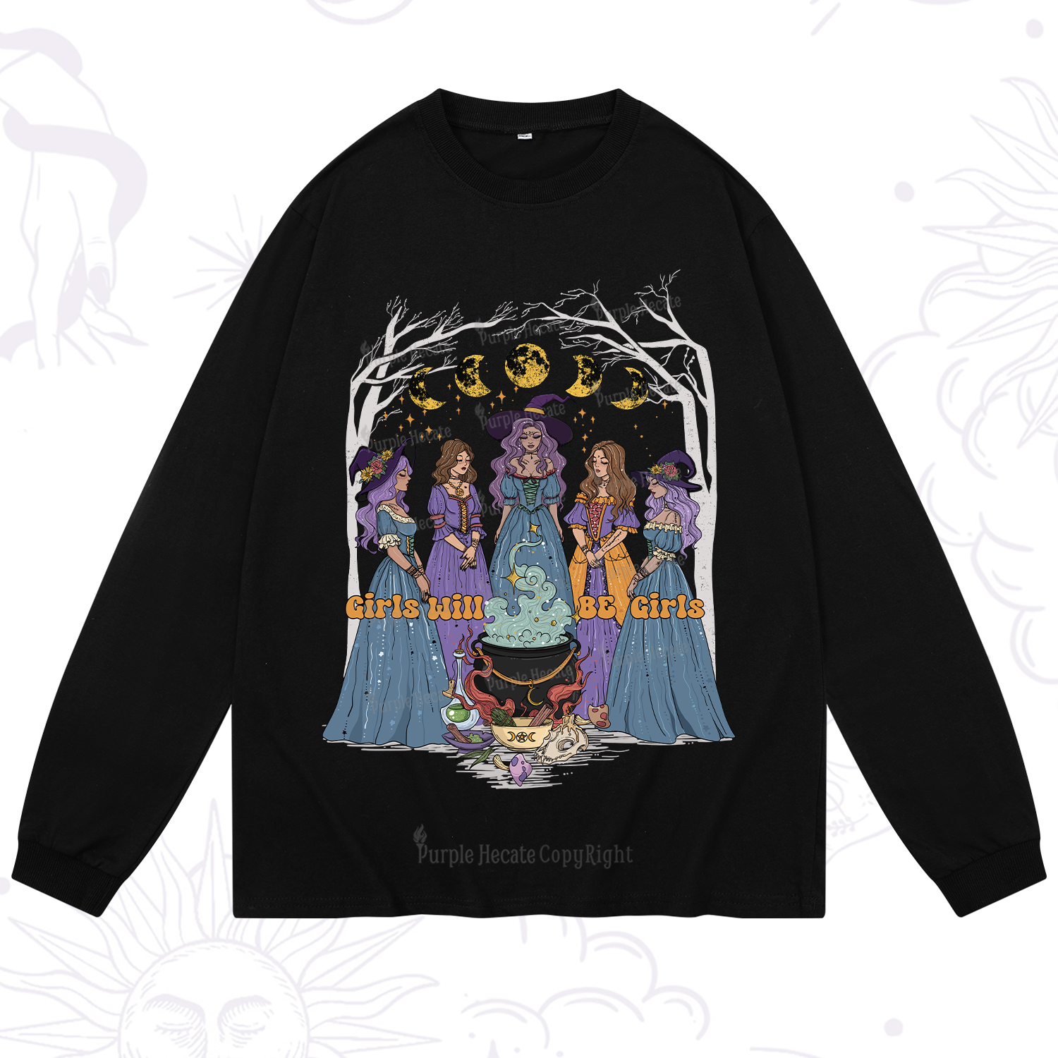 Purplehecate Girls Will Be Girls Long Sleeve T-Shirt