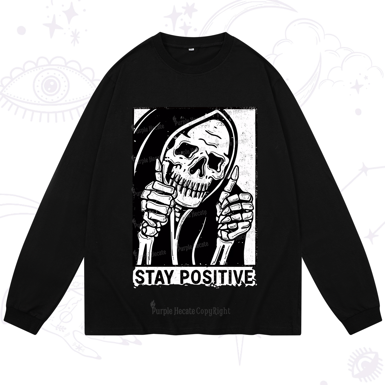 Purplehecate Stay Positive Long Sleeve T-Shirt