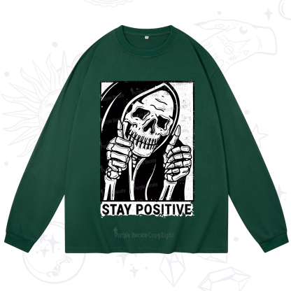 Purplehecate Stay Positive Long Sleeve T-Shirt