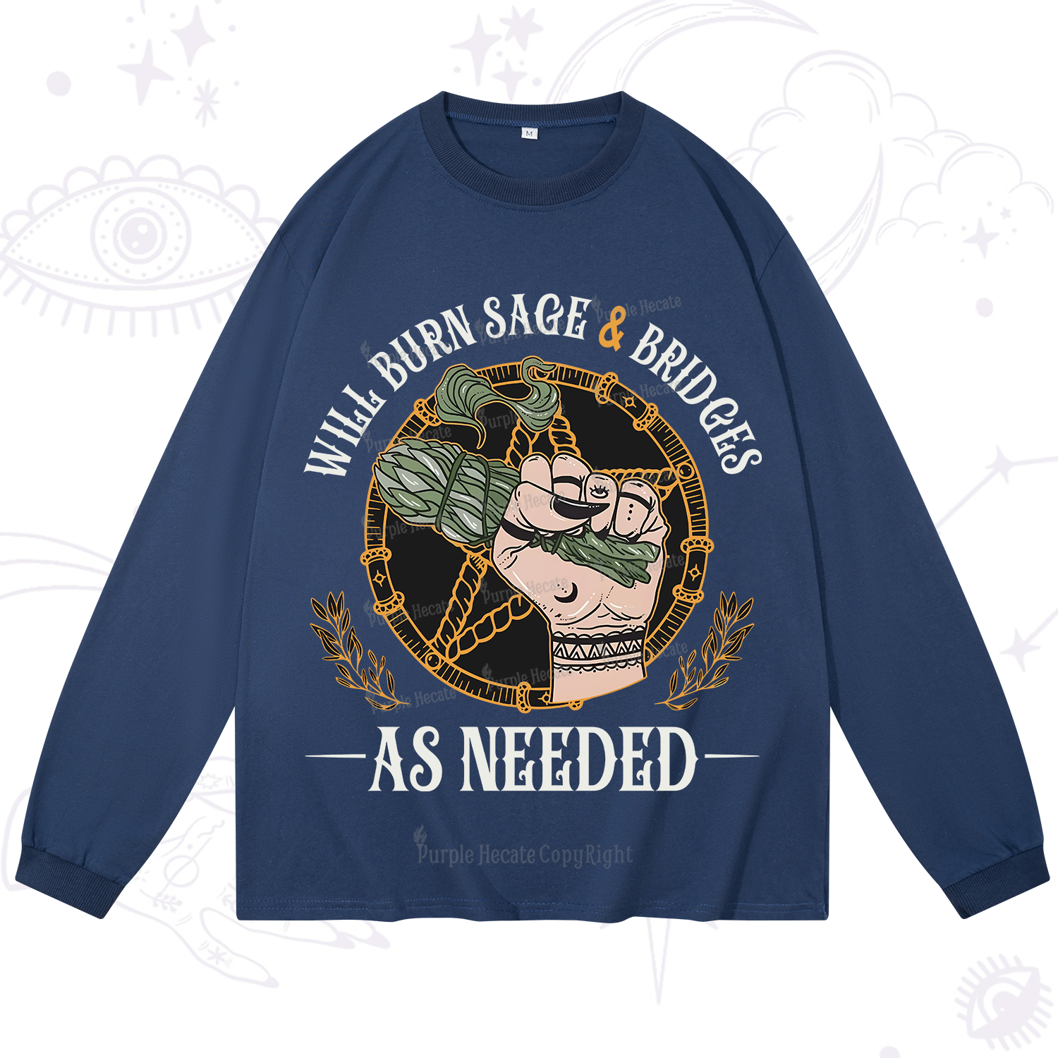 Purplehecate Will Burn Sage And Bridges Long Sleeve T-Shirt