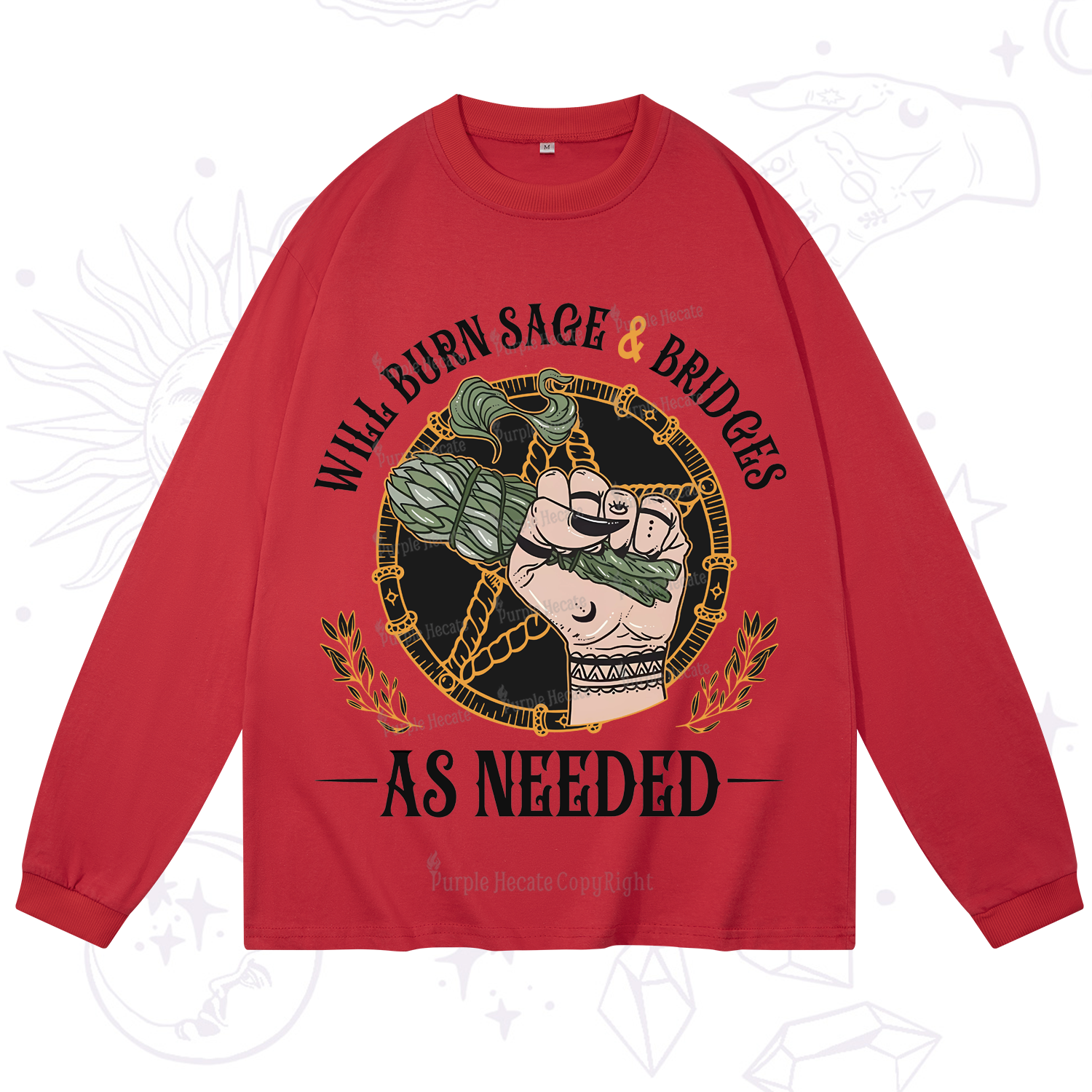 Purplehecate Will Burn Sage And Bridges Long Sleeve T-Shirt