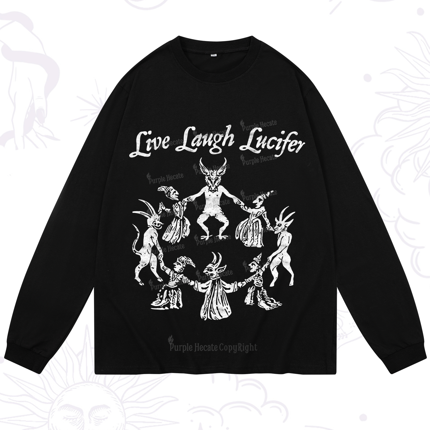 Purplehecate Live Laugh Lucifer Long Sleeve T-Shirt