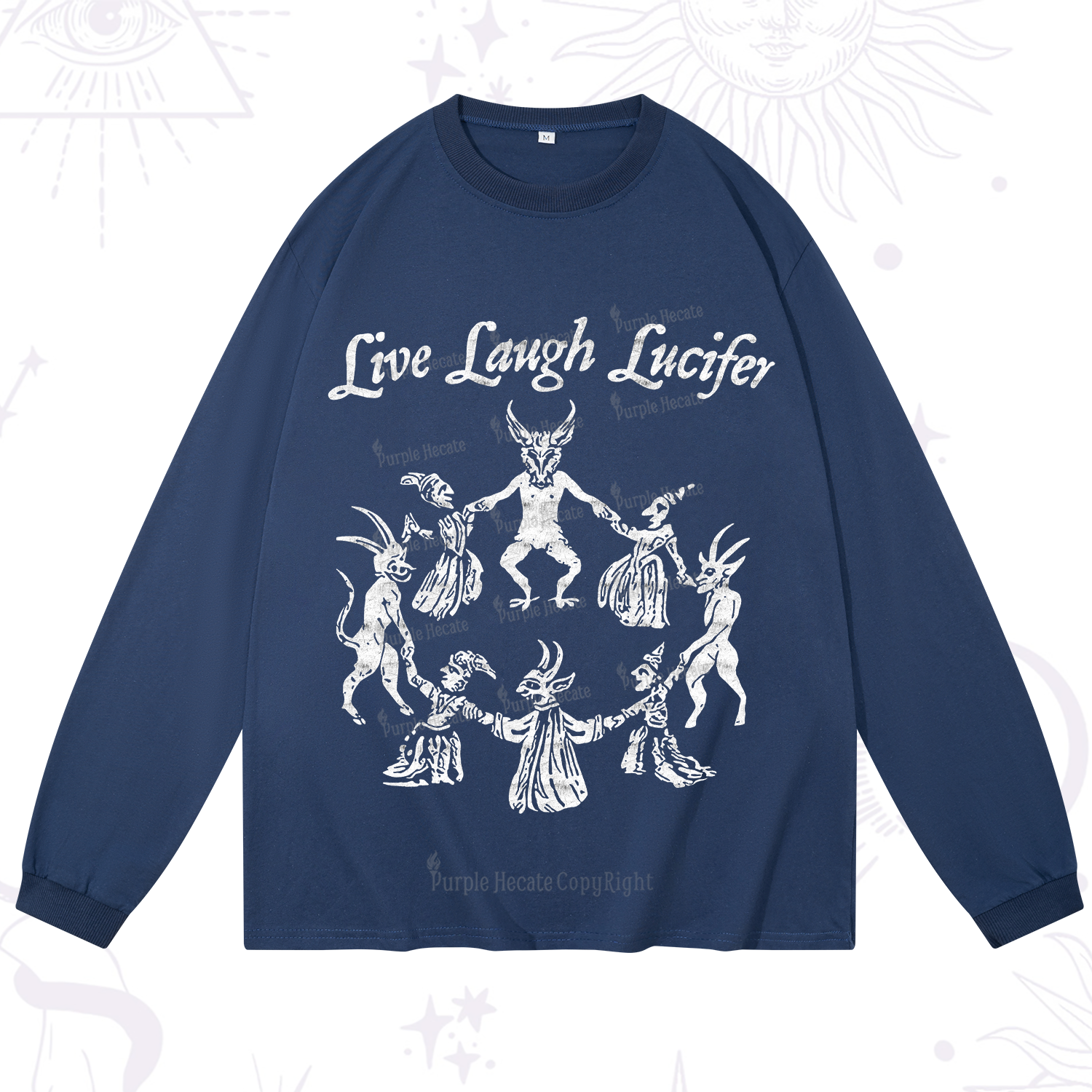 Purplehecate Live Laugh Lucifer Long Sleeve T-Shirt