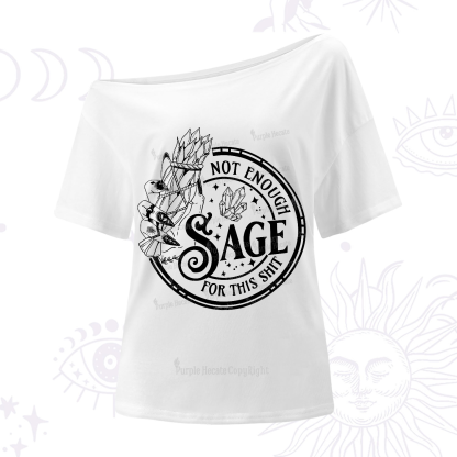 Purplehecate Not Enough Smudge for This Shit One-Shoulder T-Shirt