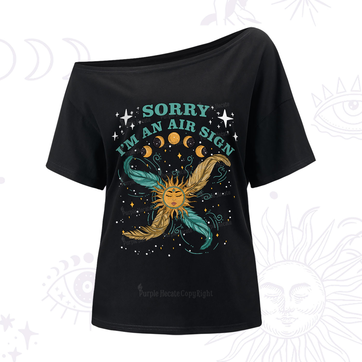 Purplehecate Sorry I'm An Air Sign One-Shoulder T-Shirt