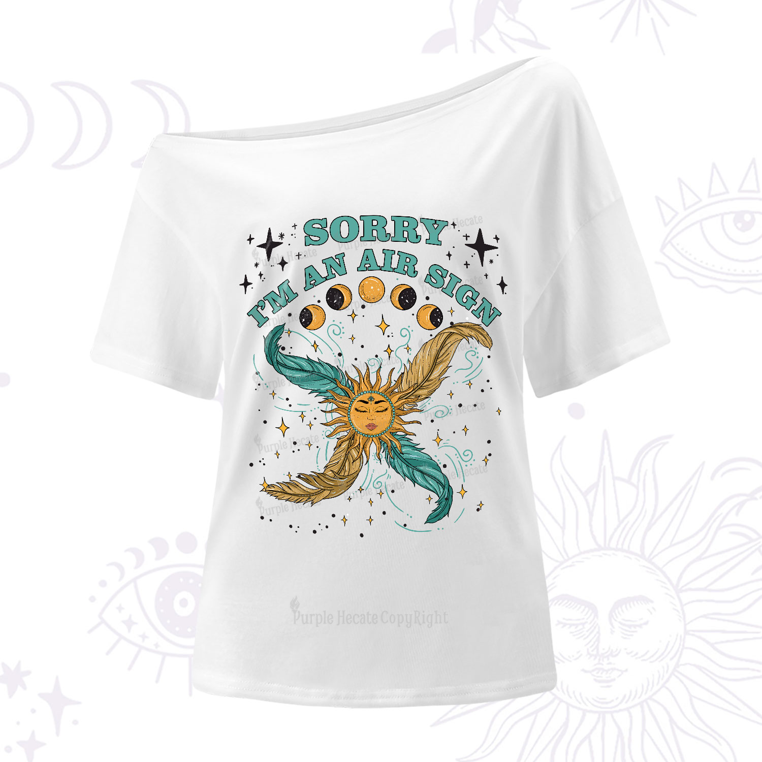 Purplehecate Sorry I'm An Air Sign One-Shoulder T-Shirt