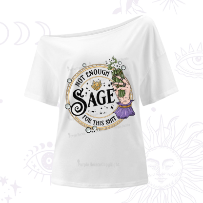 Purplehecate Not Enough Smudge for This Shit One-Shoulder T-Shirt