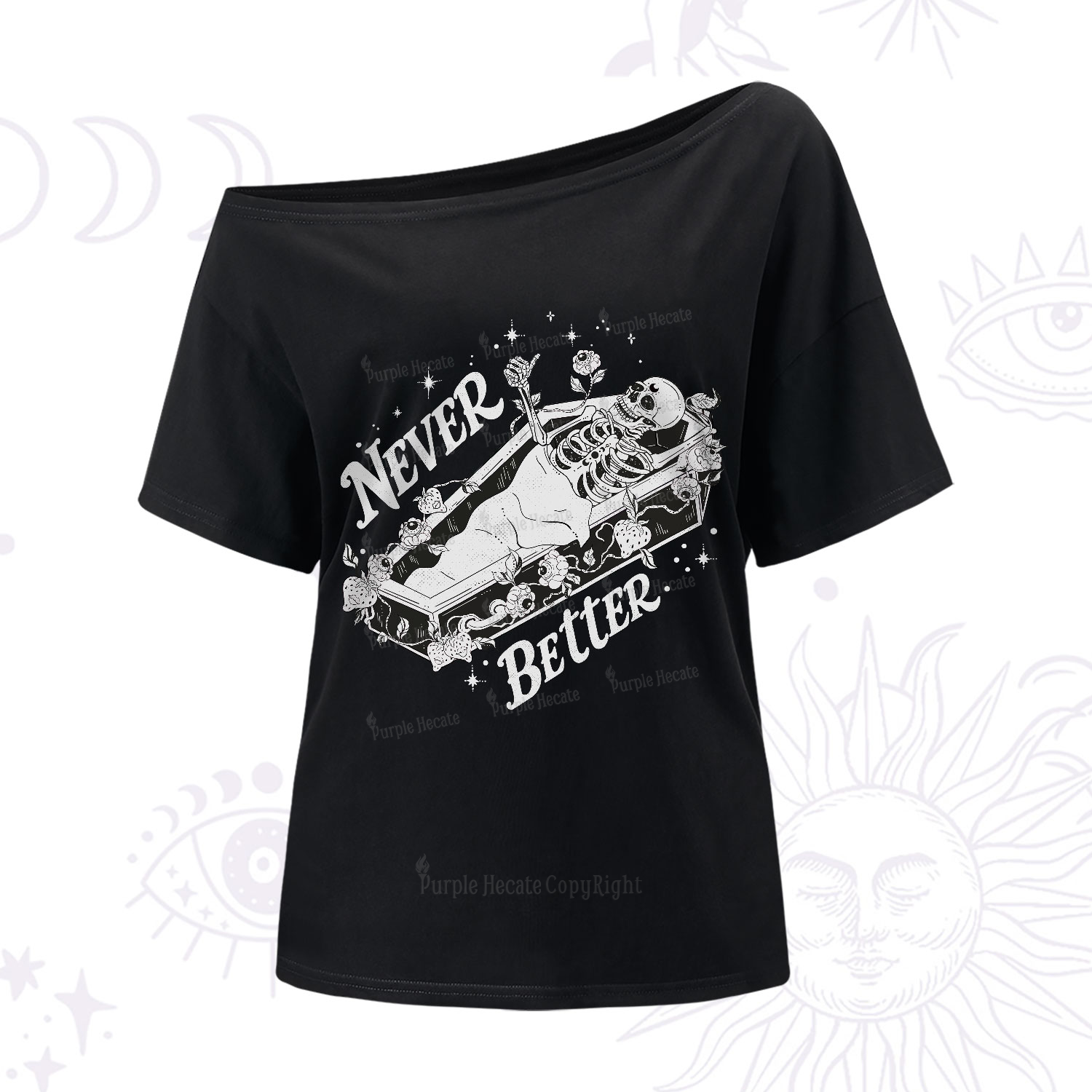 Purplehecate Never Better One-Shoulder T-Shirt