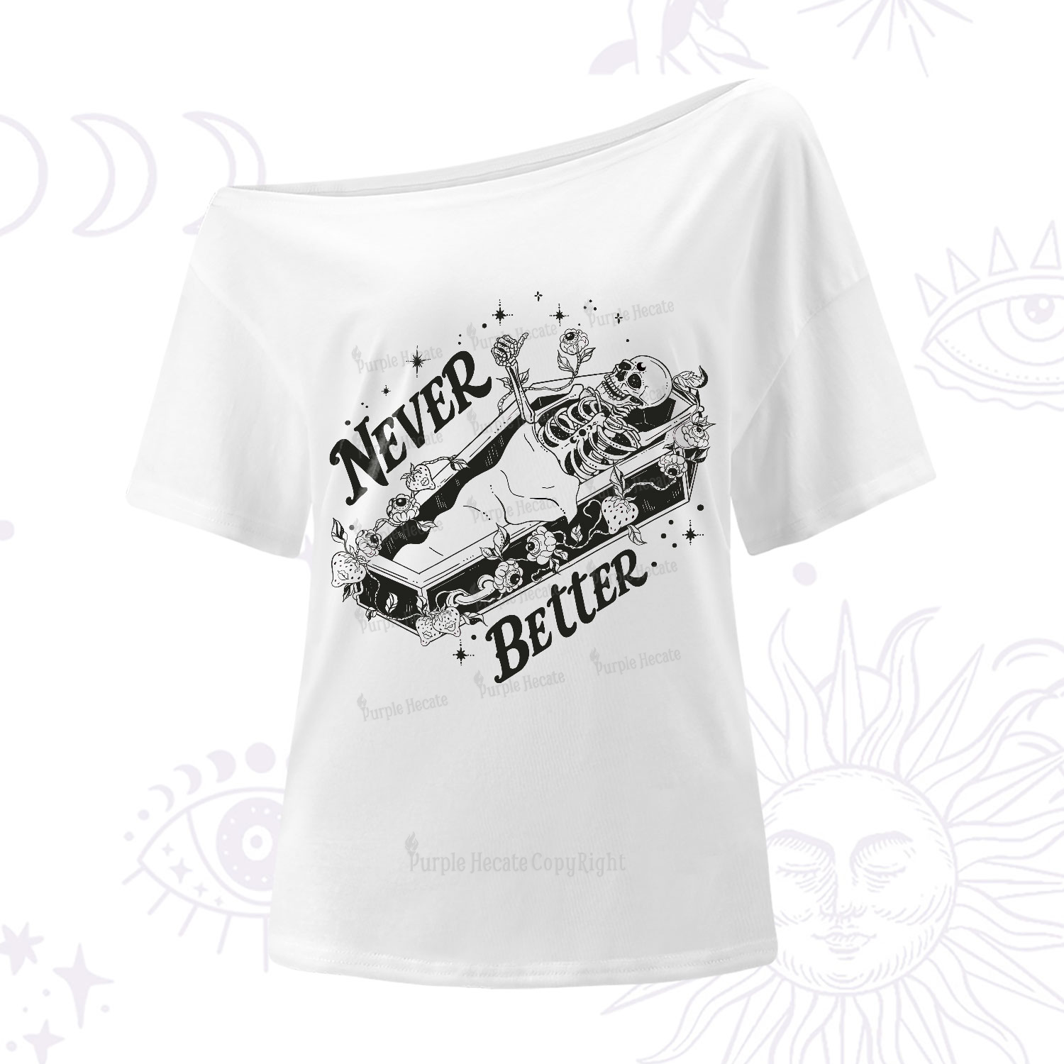 Purplehecate Never Better One-Shoulder T-Shirt