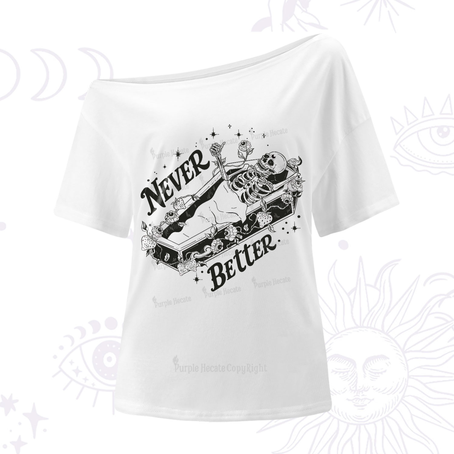 Purplehecate Never Better One-Shoulder T-Shirt