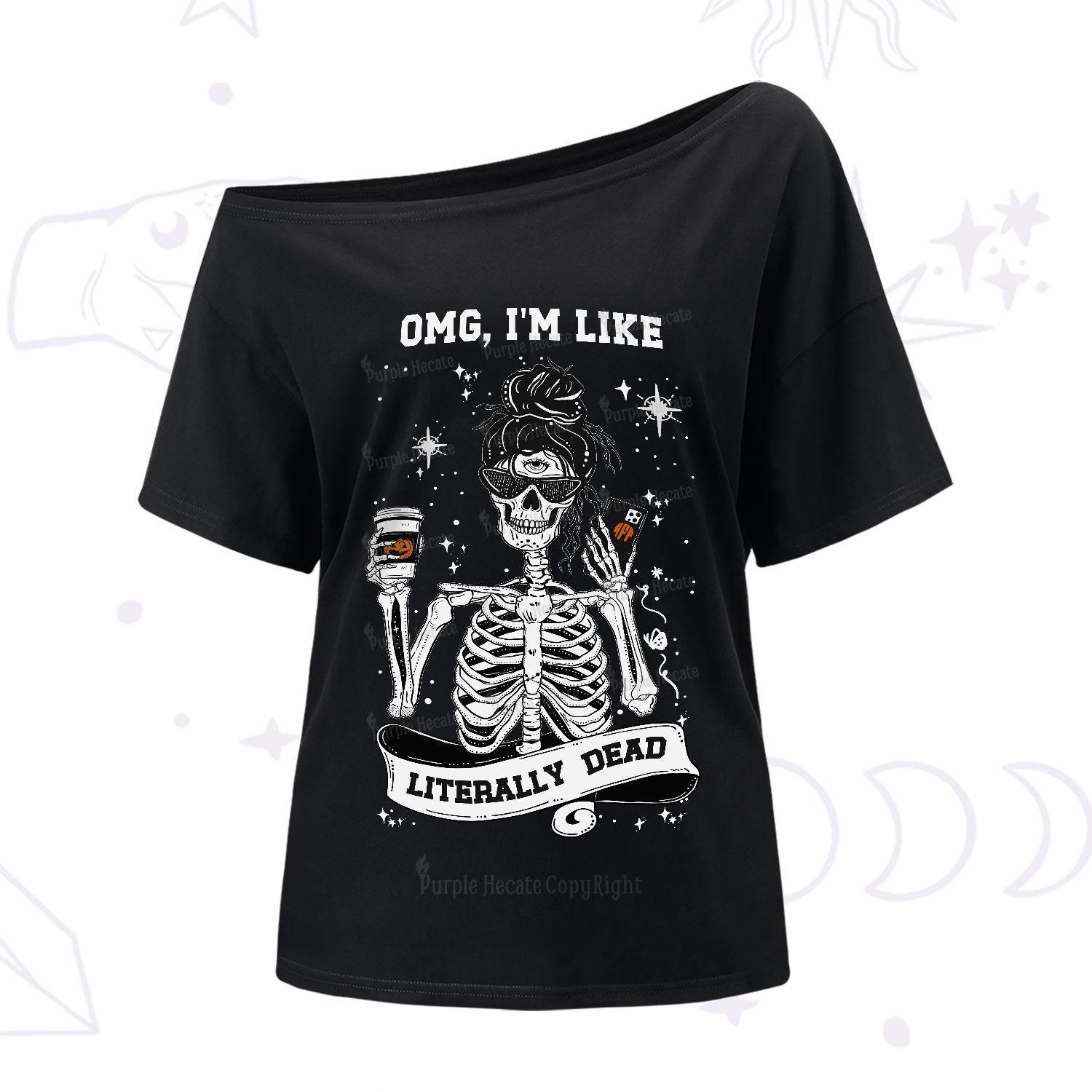 Purplehecate Omg I'm Like Literally Dead Halloween One-Shoulder T-Shirt