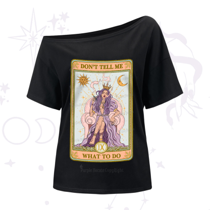 Purplehecate The Don't Tell Me What To Do Oracle Card One-Shoulder T-Shirt