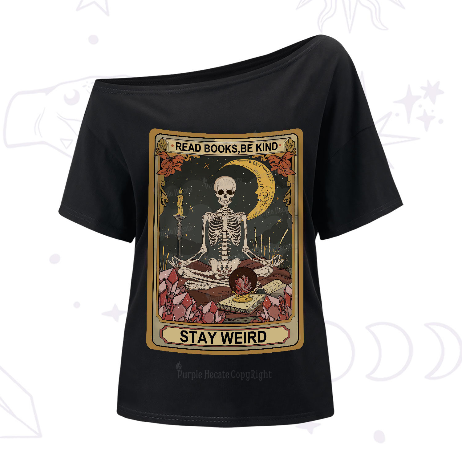 Purplehecate The Read Books Be Kind Stay Weird Oracle Card One-Shoulder T-Shirt