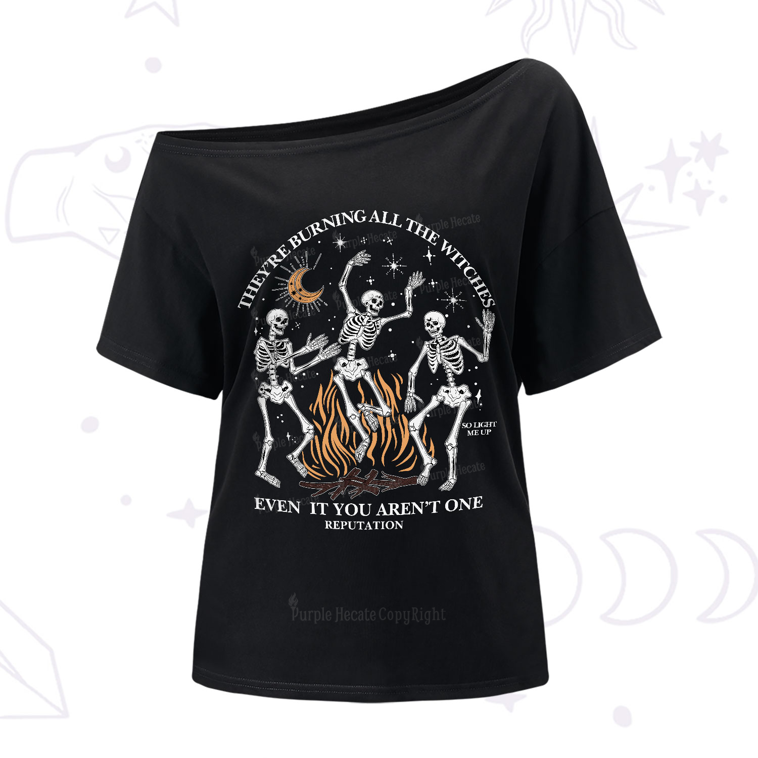 Purplehecate They're Burning All The Witches Even If You Aren't One One-Shoulder T-Shirt