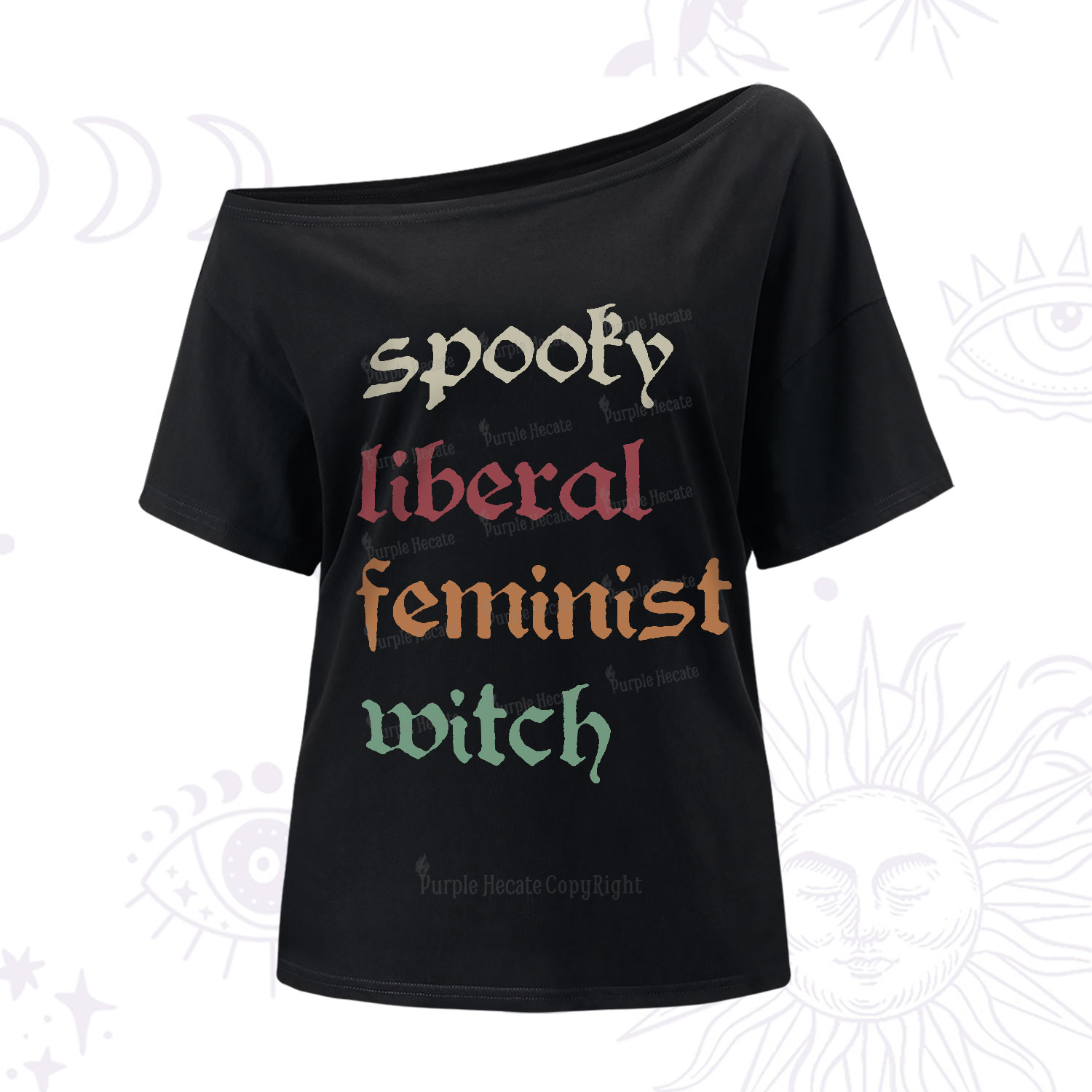 Purplehecate Spooky Liberal Feminist Witch One-Shoulder T-Shirt
