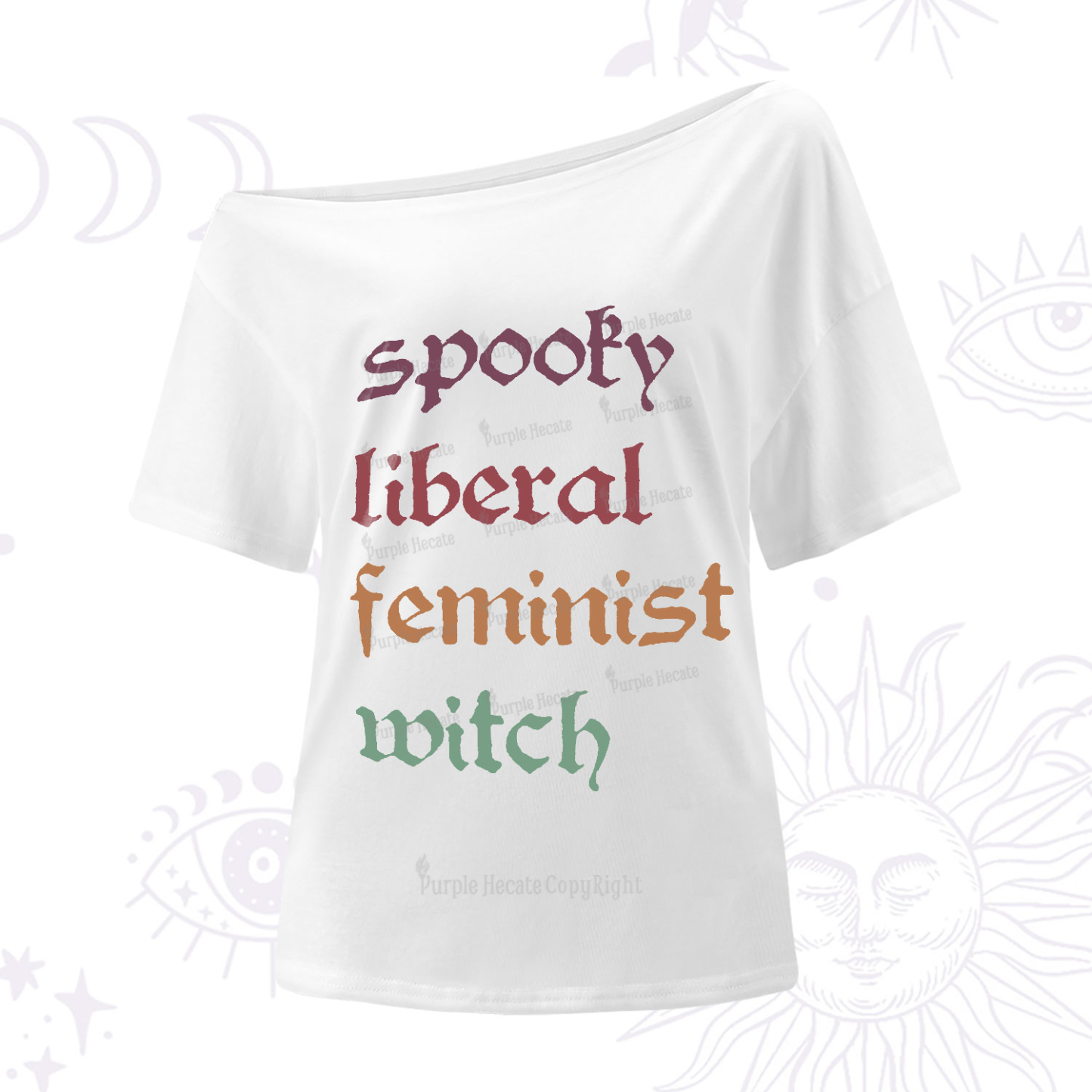 Purplehecate Spooky Liberal Feminist Witch One-Shoulder T-Shirt