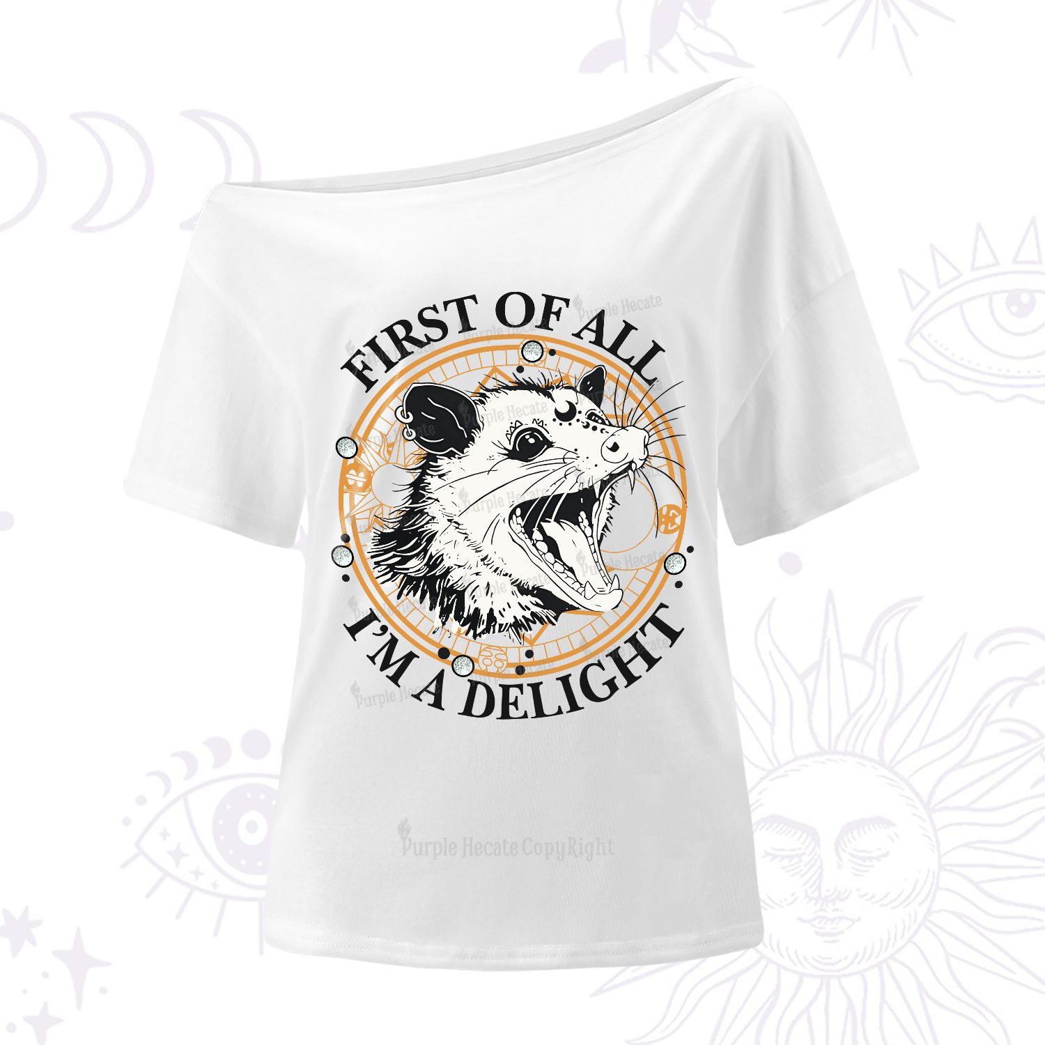 Purplehecate First Of All I Am A Delightful Angry Opossum One-Shoulder T-Shirt