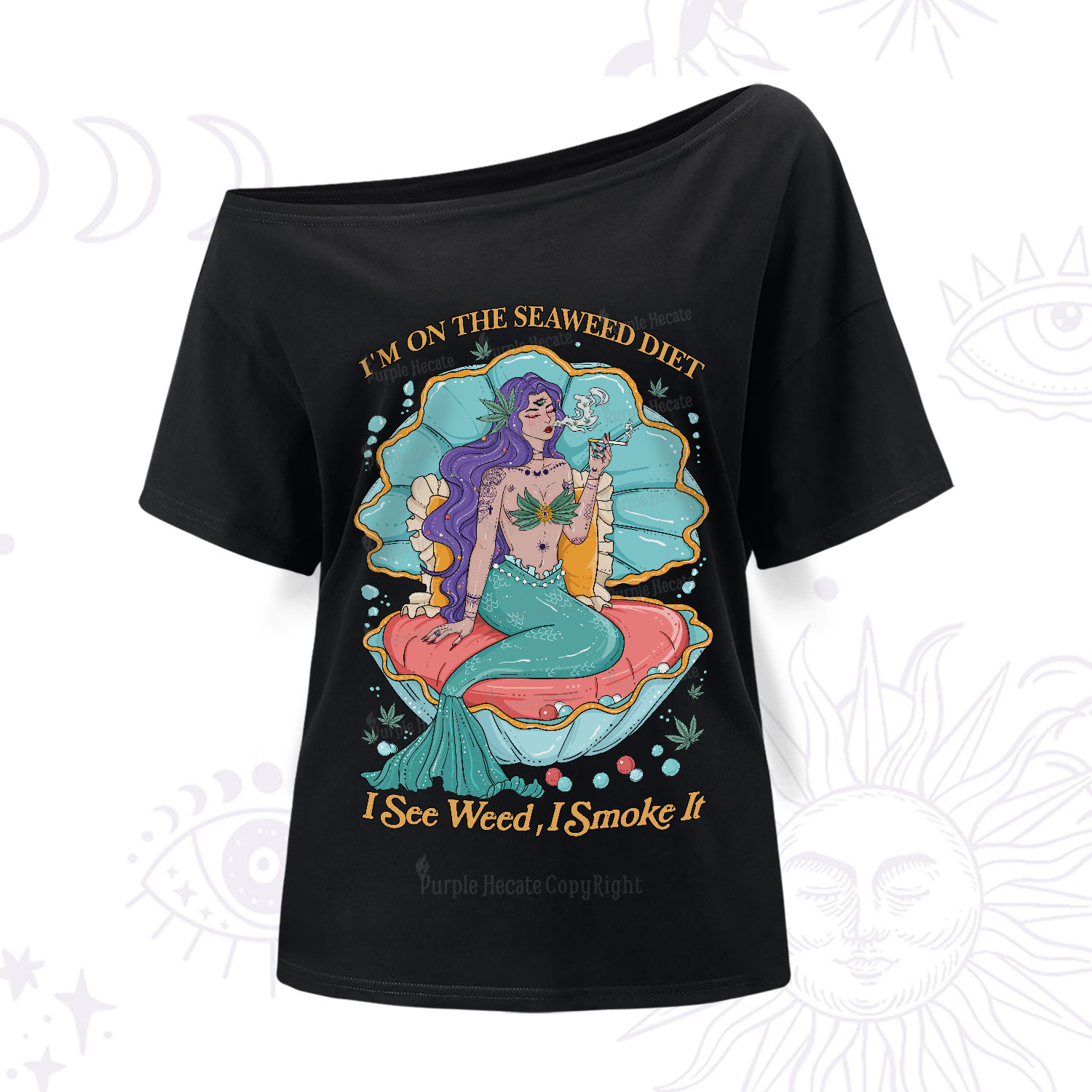 Purplehecate I See Weed I Smoke It One-Shoulder T-Shirt