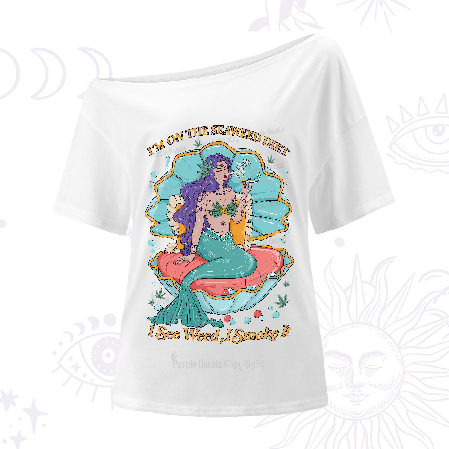 Purplehecate I See Weed I Smoke It One-Shoulder T-Shirt