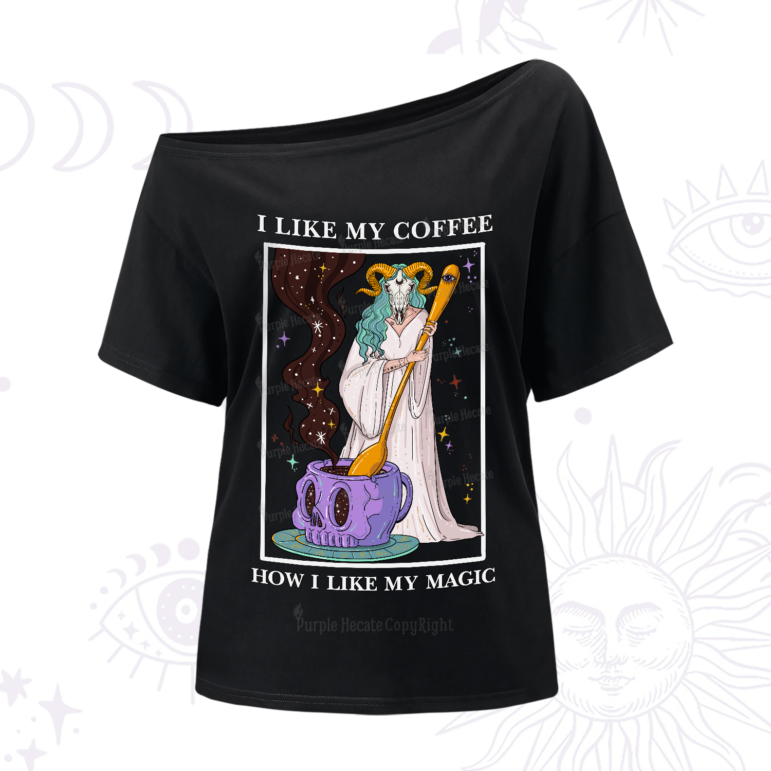 Purplehecate I Like My Coffee How I Like My Magic One-Shoulder T-Shirt