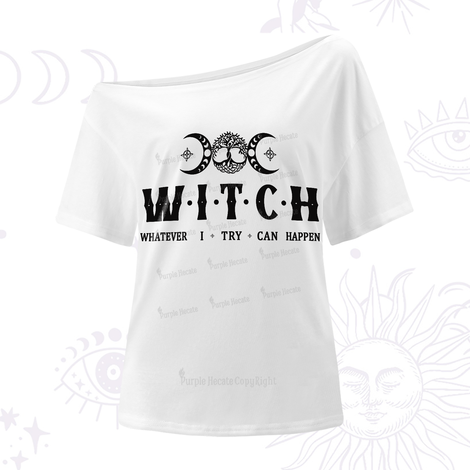 Purplehecate What I Try Can Happen One-Shoulder T-Shirt