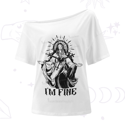 Purplehecate I'm Fine One-Shoulder T-Shirt