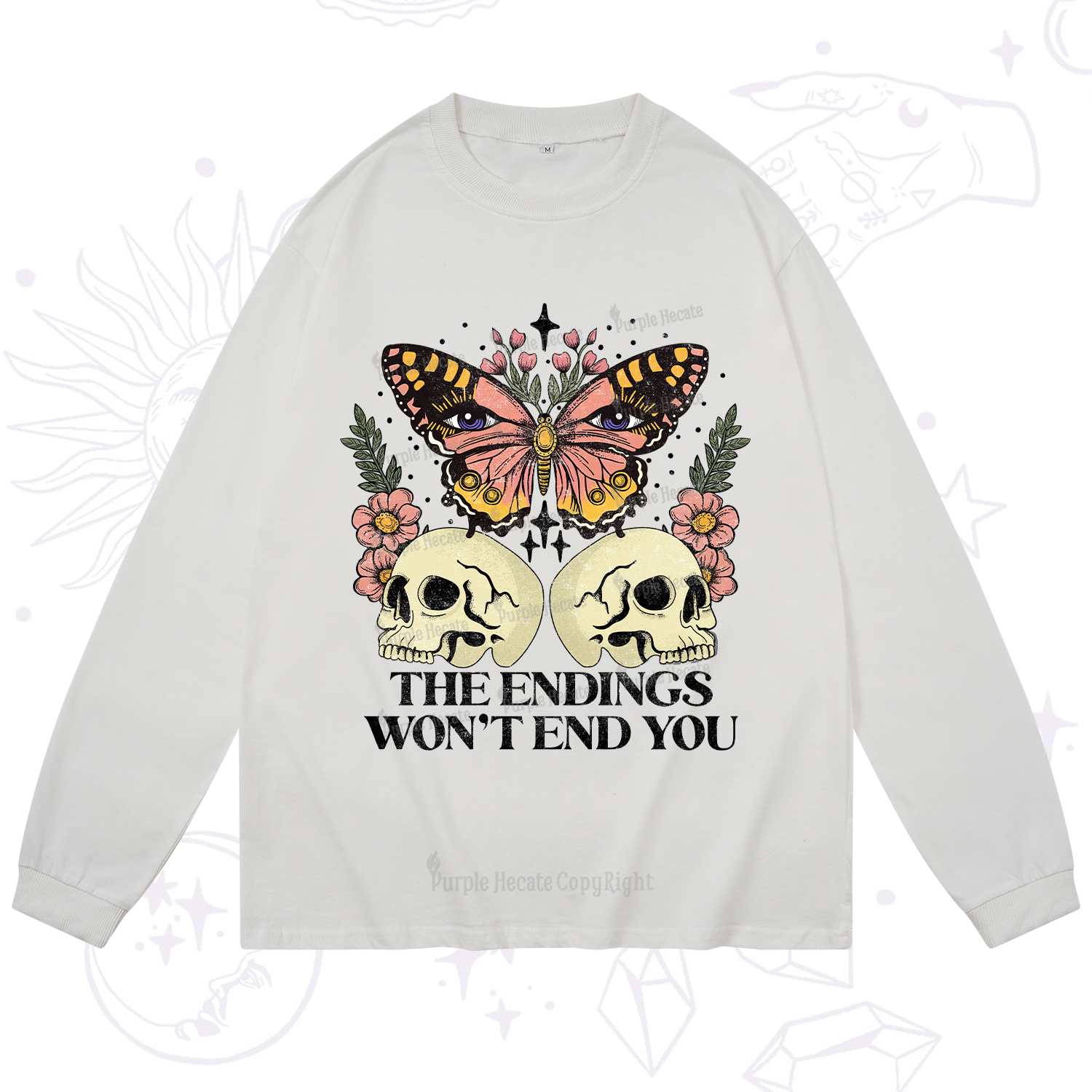 Purplehecate The Endings Won't End You Long Sleeve T-Shirt