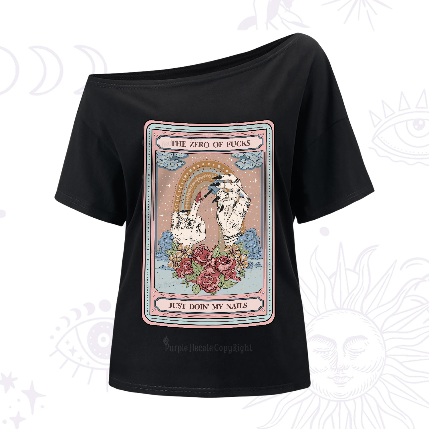 Purplehecate The Zero of Fucks Just Doin' My Nails Tarot One-Shoulder T-Shirt