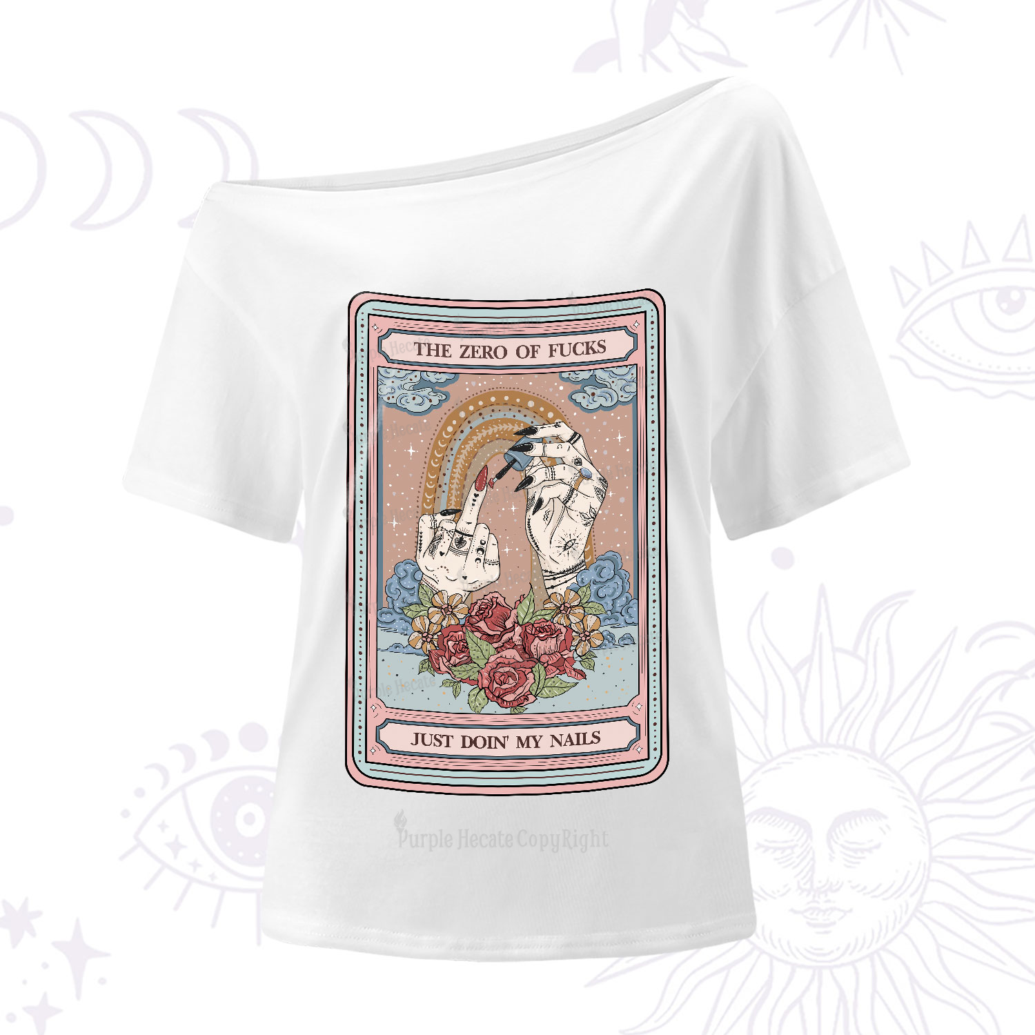 Purplehecate The Zero of Fucks Just Doin' My Nails Tarot One-Shoulder T-Shirt