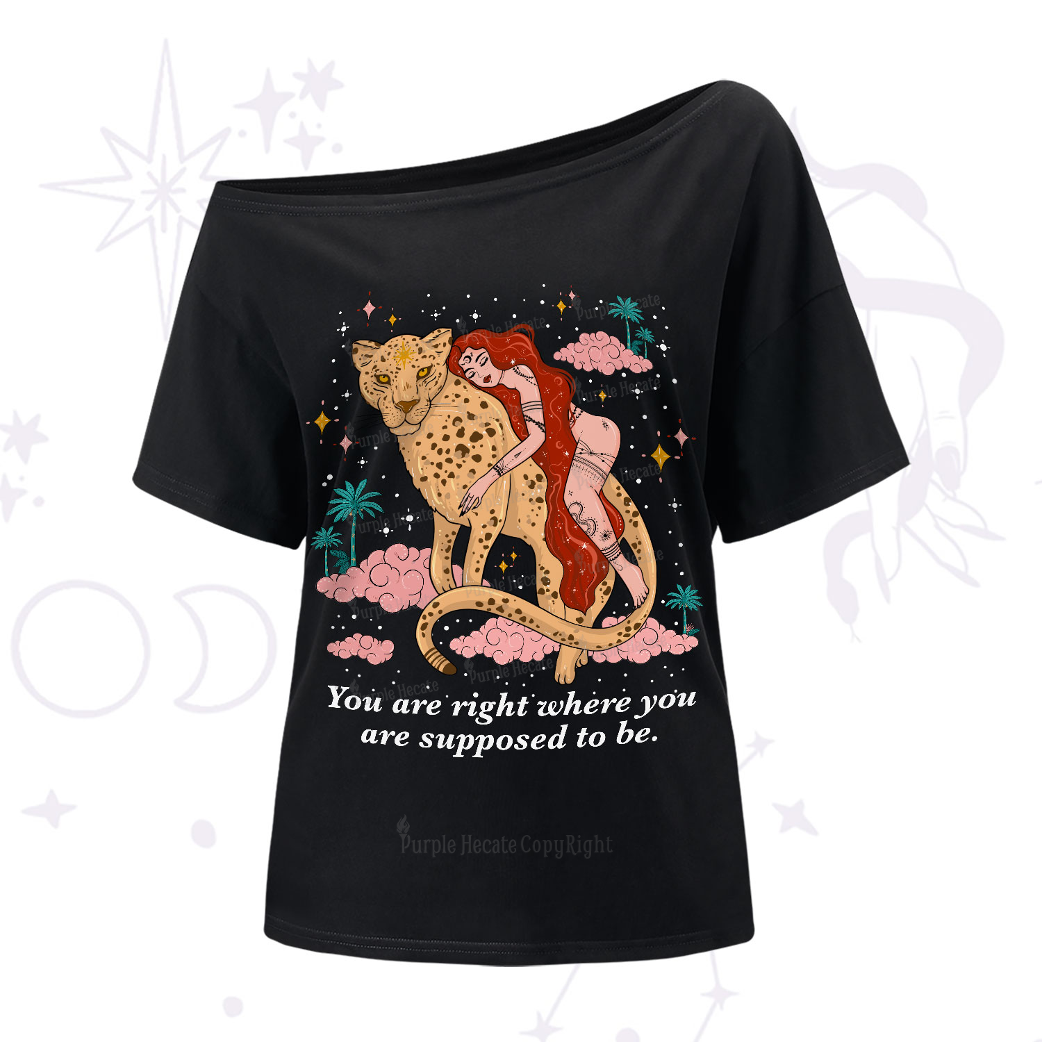Purplehecate You Are Right Where You Are Supposed To Be One-Shoulder T-Shirt