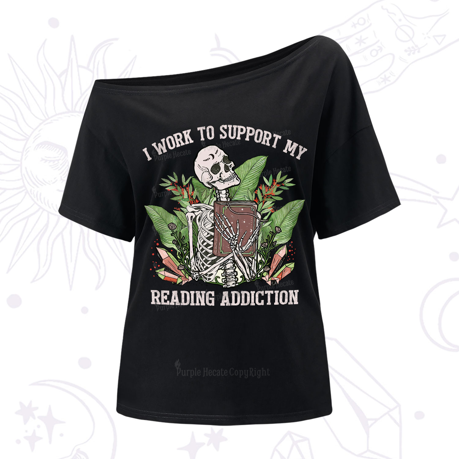 Purplehecate I Work Support My Reading Addiction One-Shoulder T-Shirt