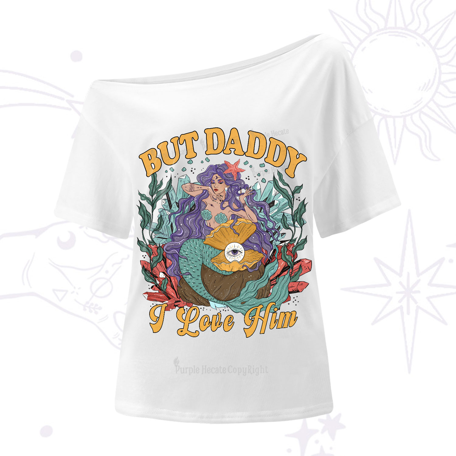 Purplehecate But Daddy I Love Him One-Shoulder T-Shirt