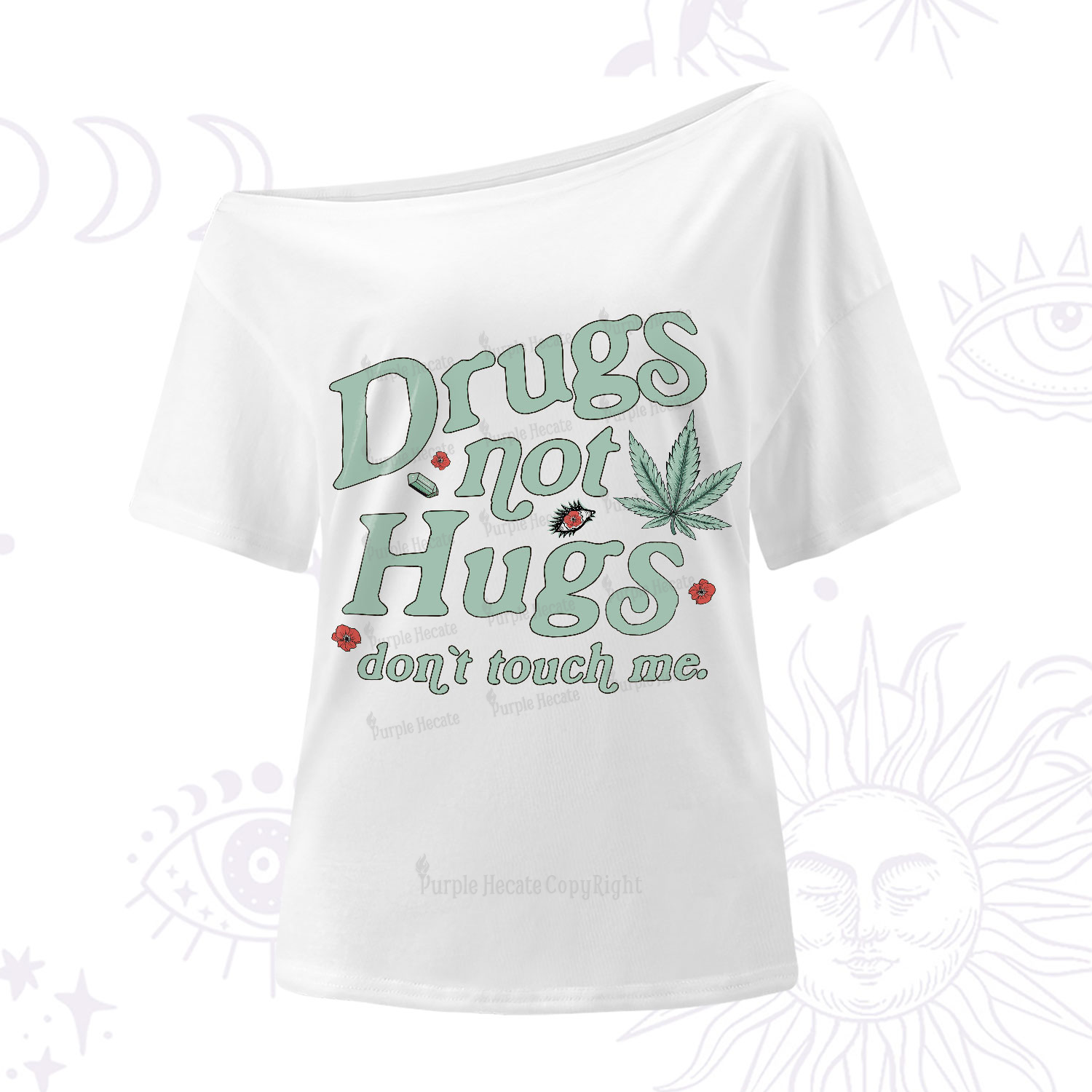 Purplehecate Sarcastic Weed One-Shoulder T-Shirt