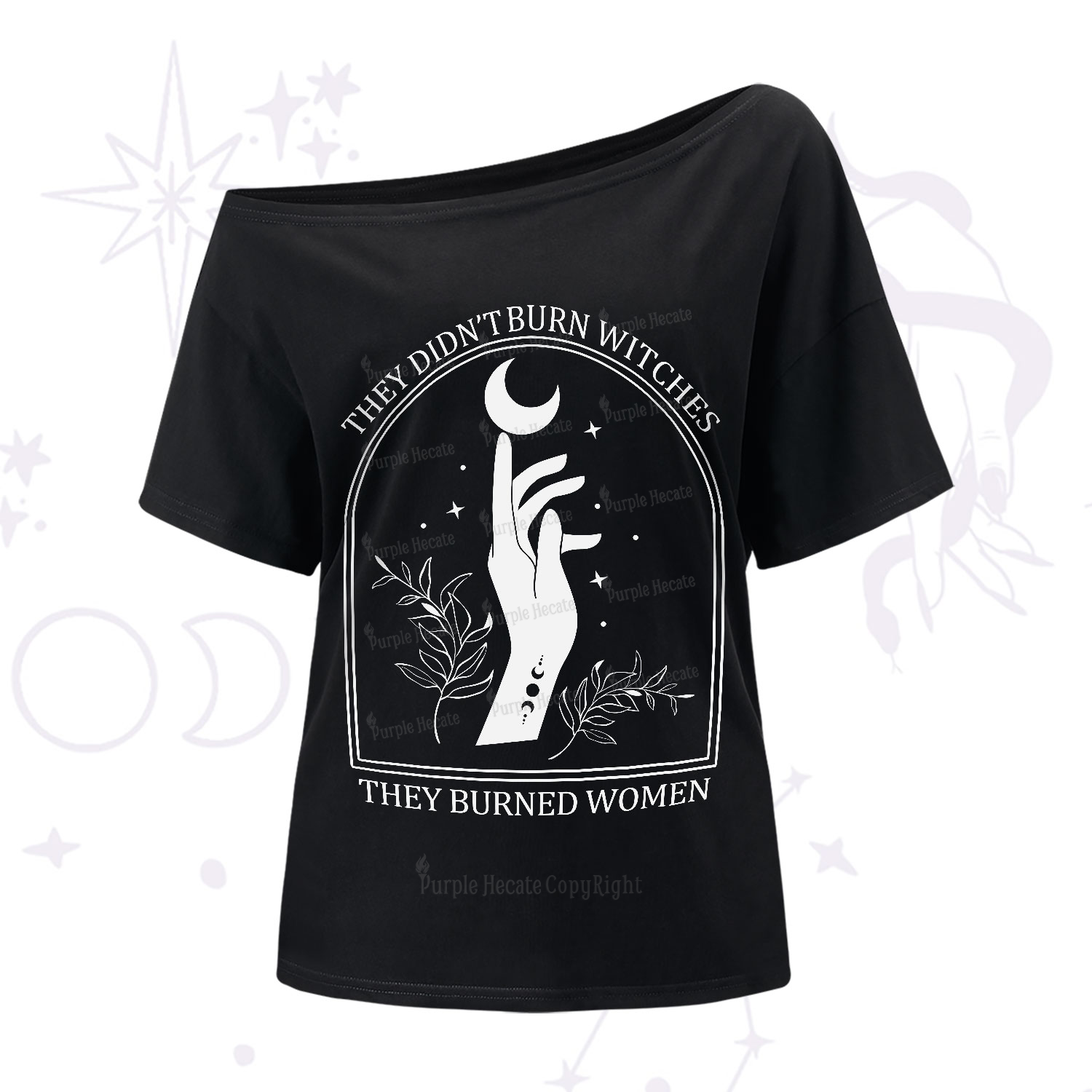 Purplehecate They Didn't Burn Witches They Burned Women One-Shoulder T-Shirt