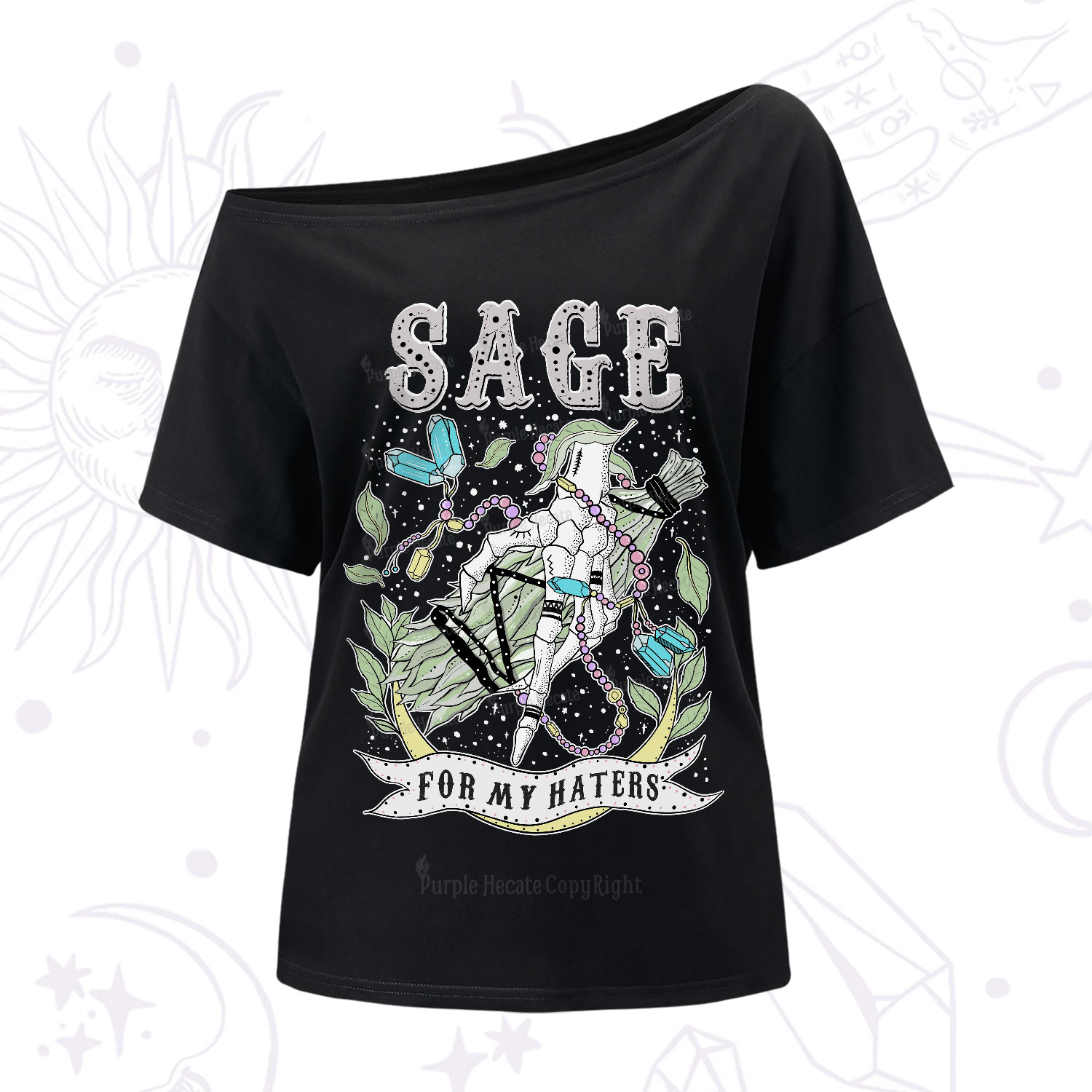 Purplehecate Sage For My Haters One-Shoulder T-Shirt