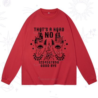 Purplehecate That's A Haro No Long Sleeve T-Shirt