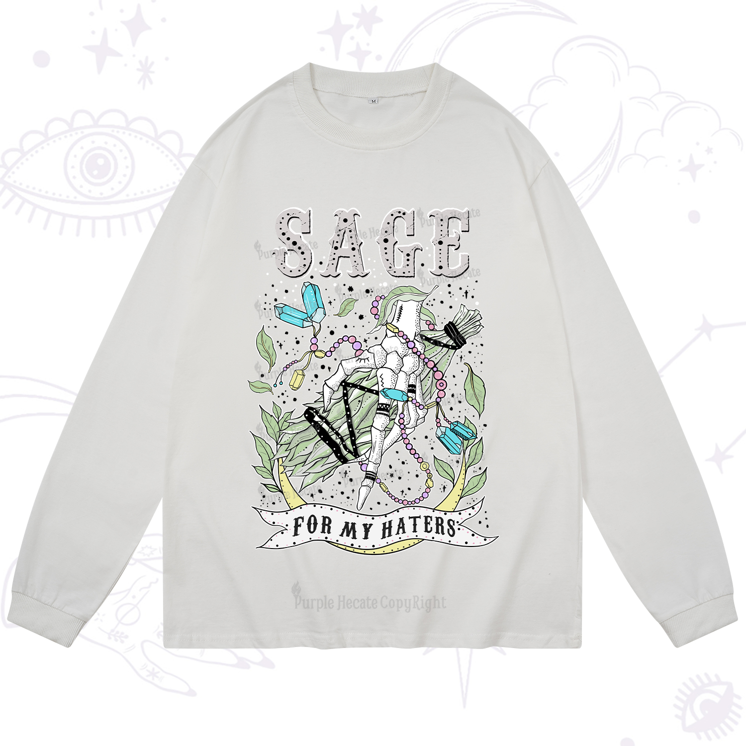 Purplehecate Sage For My Haters Long Sleeve T-Shirt