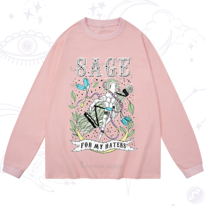 Purplehecate Sage For My Haters Long Sleeve T-Shirt