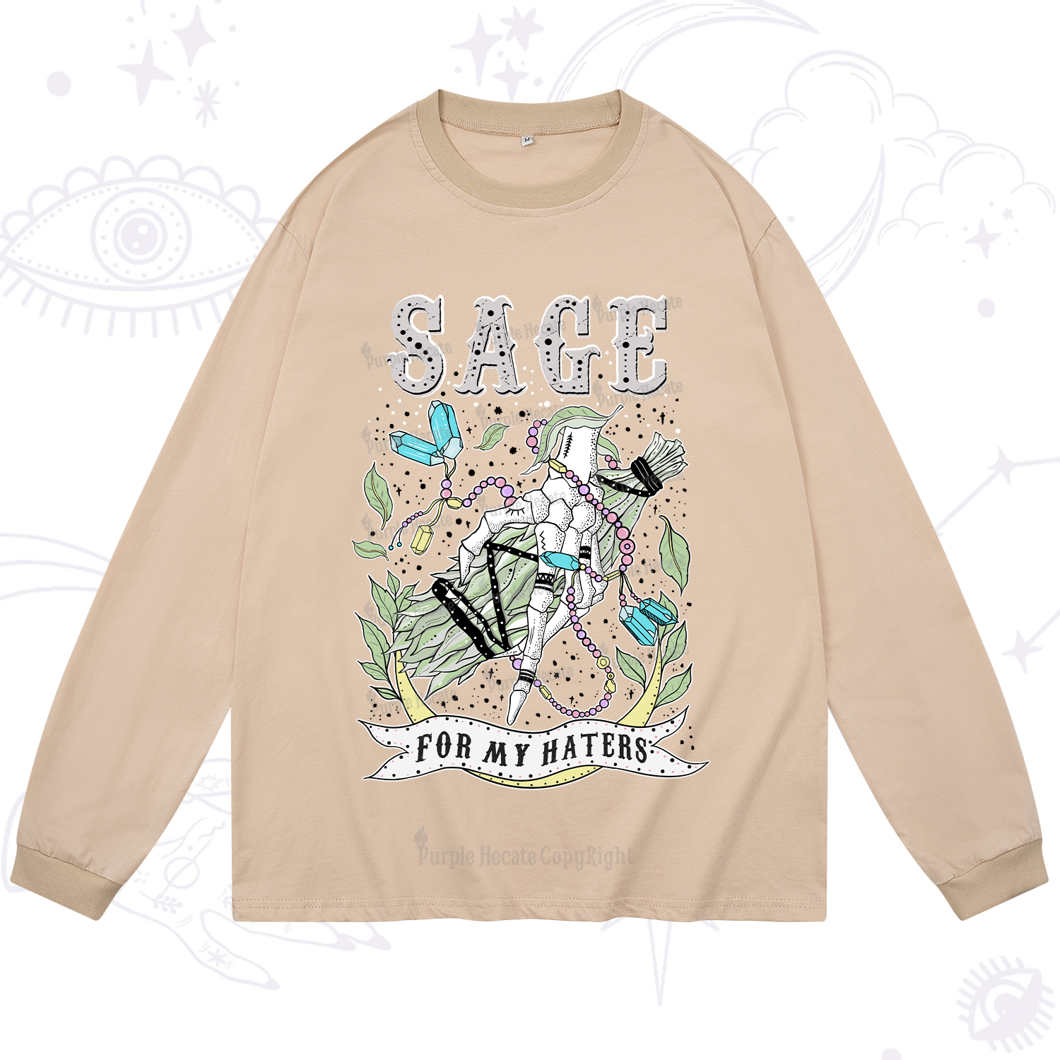 Purplehecate Sage For My Haters Long Sleeve T-Shirt