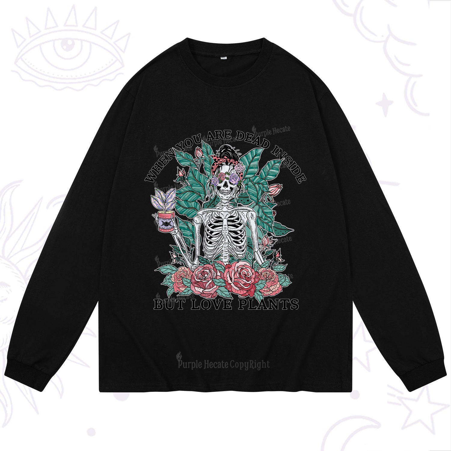 Purplehecate When You Dead Inside Long Sleeve T-Shirt