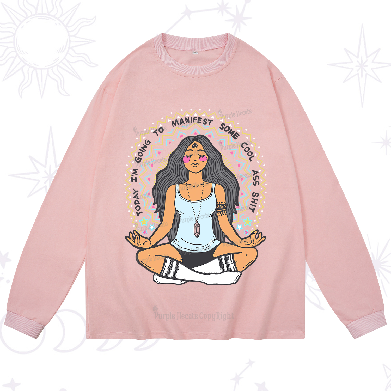 Purplehecate Today I'm Going To Manifest Long Sleeve T-Shirt