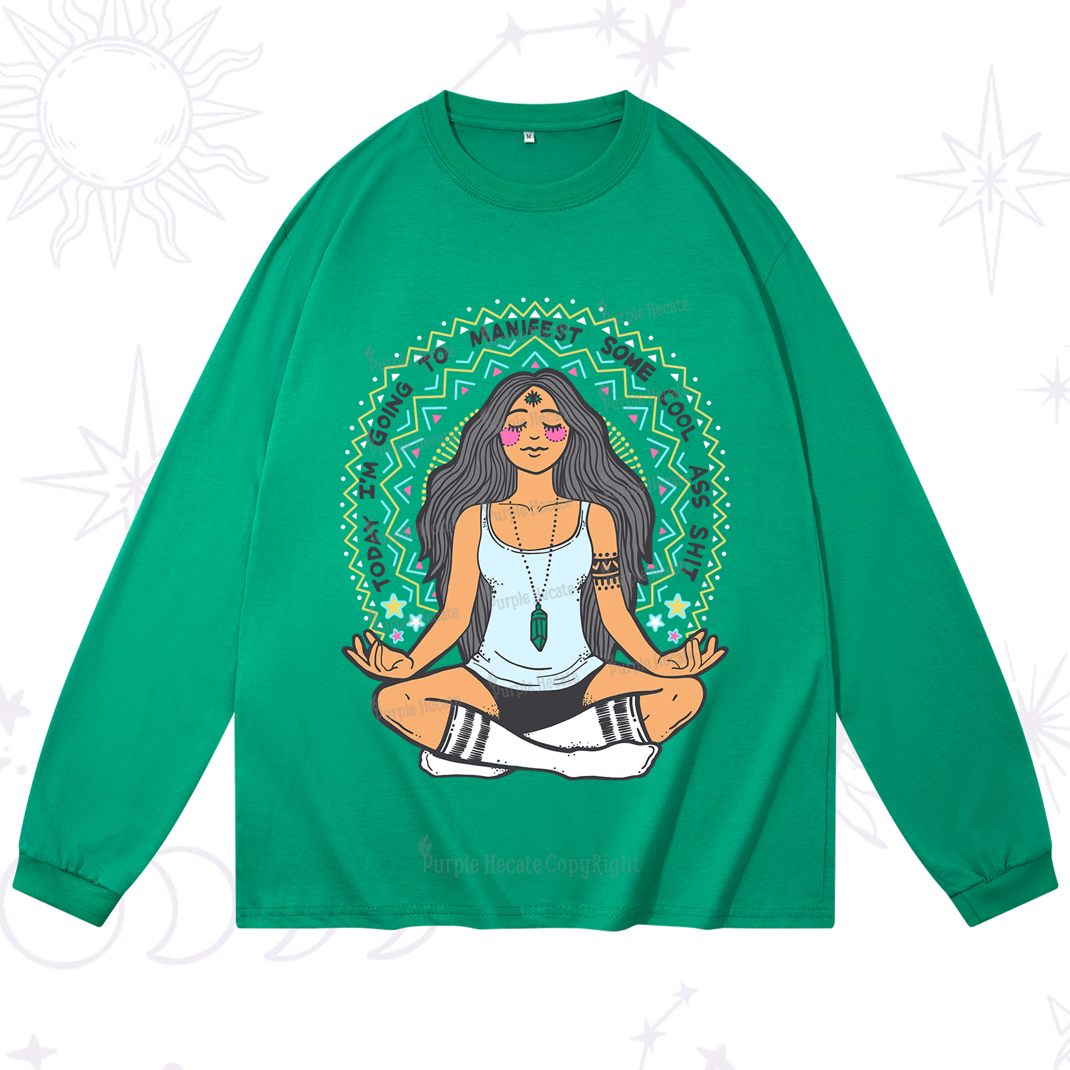 Purplehecate Today I'm Going To Manifest Long Sleeve T-Shirt