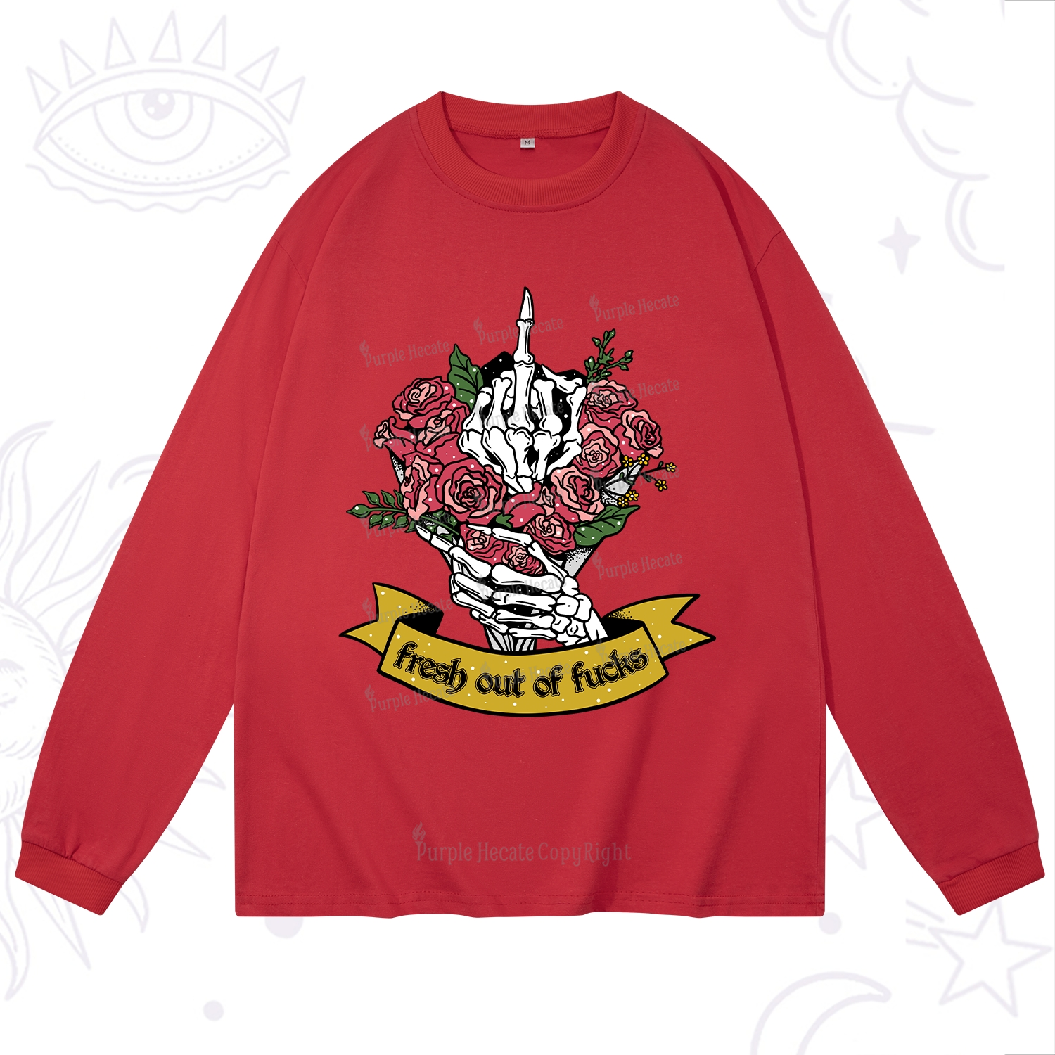 Purplehecate Fresh Out Of Fucks Long Sleeve T-Shirt