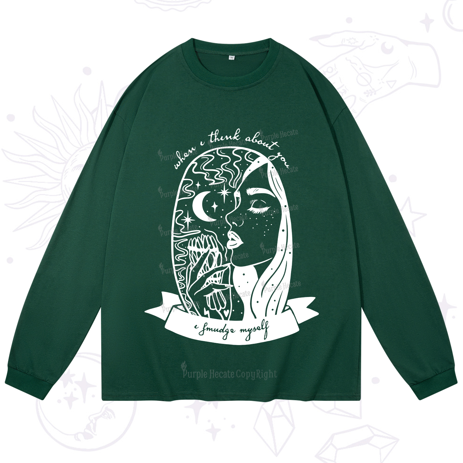 Purplehecate When I Think About You I Smudge Myself Long Sleeve T-Shirt